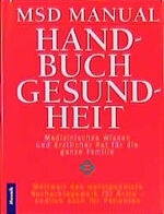 ISBN 9783576111714: MSD Manual Handbuch Gesundheit – Medizinisches Wissen und ärztlicher Rat für die ganze Familie