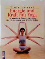 ISBN 9783576112438: Energie und Kraft mit Yoga