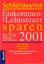 Einkommensteuer und Lohnsteuer sparen 2001