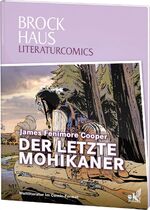 ISBN 9783577074506: Brockhaus Literaturcomics Der letzte Mohikaner