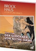 ISBN 9783577074513: Brockhaus Literaturcomics Der Glöckner von Notre-Dame - Weltliteratur im Comic-Format