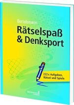 ISBN 9783577077071: Bertelsmann Rätselspaß & Denksport: 222 x Aufgaben, Rätsel und Spiele