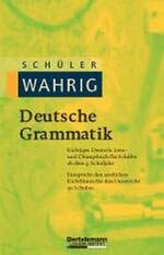 ISBN 9783577100755: Schüler-WAHRIG Deutsche Grammatik