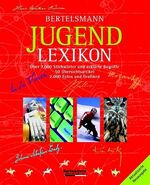 ISBN 9783577101806: Bertelsmann-Jugend-Lexikon; über 7000 Stichwörter und erklärte Begriffe, 50 Übersichtsartikel, 2000 Fotos und Grafiken