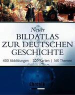 ISBN 9783577145985: Neuer Bildatlas zur deutschen Geschichte