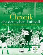 ISBN 9783577164092: Chronik des deutschen Fussballs