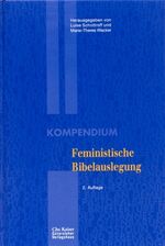 ISBN 9783579003917: Kompendium Feministische Bibelauslegung: (Ed. Chr. Kaiser)