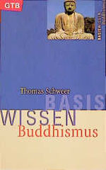 ISBN 9783579006529: Basiswissen Buddhismus