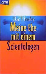 Meine Ehe mit einem Scientologen