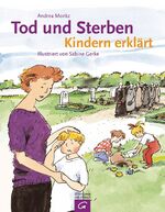 ISBN 9783579023175: Tod und Sterben - Kindern erklärt