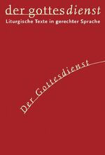 ISBN 9783579030661: der gottesdienst. Liturgische Texte in gerechter Sprache / Der Gottesdienst – Liturgische Grüsse - Texte zum Kyrie - Texte zum Gloria - Eingangs- und Kollektengebete - Glaubensbekenntnisse - Schlussgebete - Fürbitten - Sendung und Segen