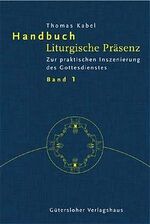 Handbuch Liturgische Präsenz