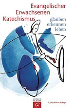 ISBN 9783579049007: Evangelischer Erwachsenenkatechismus – glauben - erkennen - leben