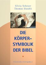 Die Körpersymbolik der Bibel