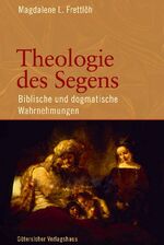 ISBN 9783579052175: Theologie des Segens