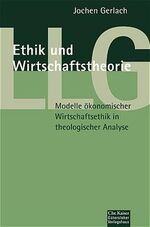 ISBN 9783579053035: Ethik und Wirtschaftstheorie