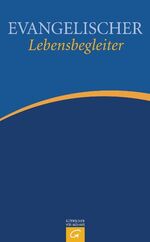 ISBN 9783579055763: Evangelischer Lebensbegleiter