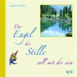 ISBN 9783579057347: Der Engel der Stille soll mit dir sein : (Ed. Kiefel)