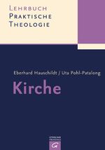 ISBN 9783579059907: Lehrbuch Praktische Theologie / Kirche