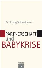 ISBN 9783579066653: 2 Bücher:   1.  Partnerschaft und Babykrise     2.  PLATZ FÜR ANNE - Die Arbeit einer Psychoanalytikerin mit Neugeborenen