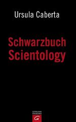 ISBN 9783579069746: Schwarzbuch Scientology