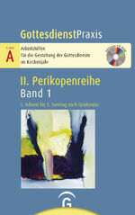 ISBN 9783579075303: Gottesdienstpraxis Serie A, Perikopenreihe II / Band 1 / 1. Advent bis 3. Sonntag nach Epiphanias - Mit CD-ROM