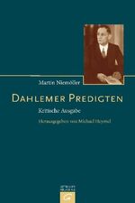 Dahlemer Predigten – Kritische Ausgabe