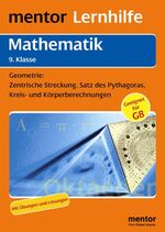 ISBN 9783580656355: mentor Lernhilfe: Mathematik 9. Klasse. Geometrie: Zentrische Streckung, Satz de