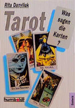 ISBN 9783581665462: Tarot. Was sagen die Karten?