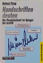 ISBN 9783581671258: Handschriften deuten - Die Persönlichkeit im Spiegel der Schrift