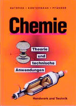 ISBN 9783582012456: Chemie - Theorie und technische Anwendungen – Sekundarstufe II