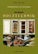 Berufsfeld Holztechnik