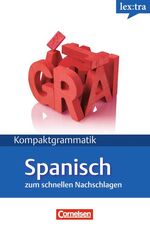 Kompaktgrammatik: Spanisch / Wolfgang Halm