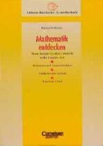 Mathematik entdecken - neue Ansätze für d. Unterricht in d. Grundschule