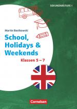 ISBN 9783589166206: Themenhefte Fremdsprachen Sekundarstufe - Englisch - Klasse 5-7 - School, Holidays & Weekends - Kopiervorlagen