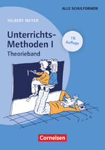 ISBN 9783589208500: Praxisbuch Meyer – Unterrichts-Methoden I - Theorieband (19. Auflage) - Buch mit zwei didaktischen Landkarten