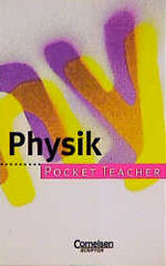 Pocket Teacher, Sekundarstufe I, Physik, Pocket Teacher, Sekundarstufe I, Physik,