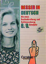 ISBN 9783589211432: Besser in Deutsch / Bisherige Ausgabe / Die neue Rechtschreibung - 8./9. Schuljahr. Übungsbuch mit Lösungsheft