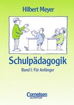 ISBN 9783589211456: Schulpädagogik, 2 Bde., Bd.1, Für Anfänger, Mit didaktischer Landkarte + Schulpädagogik Bd. 2 / Band II: Für Fortgeschrittene (Cornelsen Scriptor) 2 Bände