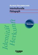 ISBN 9783589215607: studium kompakt - Pädagogik / Interkulturelle Pädagogik - Studienbuch