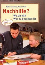 ISBN 9783589215751: Cornelsen Eltern-Sprechstunde / Nachhilfe - Wo sie hilft - Was zu beachten ist