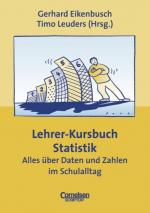 ISBN 9783589218936: Praxisbuch - Lernkompetenz: Geschichte, Geografie, Politik, Religion / Lehrer-Kursbuch Statistik – Alles über Daten und Zahlen im Schulalltag