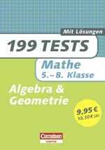 ISBN 9783589221448: 199 Tests / Mathematik - Algebra und Geometrie