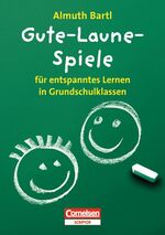 ISBN 9783589223923: Gute-Laune-Spiele - für entspanntes Lernen in Grundschulklassen