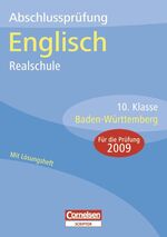 ISBN 9783589224340: Abschlussprüfungen - Cornelsen Scriptor. Englisch - Realschule Baden-Württemberg / 10. Schuljahr - Arbeitsheft mit separatem Lösungsheft (32 S.)