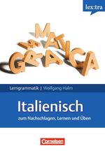 ISBN 9783589224494: Lextra - Italienisch - Lerngrammatik / A1-C1 - Grammatik