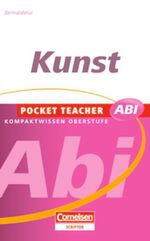 Kunst - [G8-geeignet, Zentralabitur]