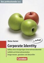 ISBN 9783589236497: Das professionelle 1 x 1 / Corporate Identity