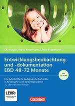 ISBN 9783589247981: Entwicklungsbeobachtung und -dokumentation (EBD) / 48-72 Monate - Eine Arbeitshilfe für pädagogische Fachkräfte in Kindergärten und Kindertagesstätten. Buch mit CD-ROM