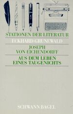 ISBN 9783590121188: Aus dem Leben eines Taugenichts. Mit Materialien + Lektüreschlüssel (Reclam)